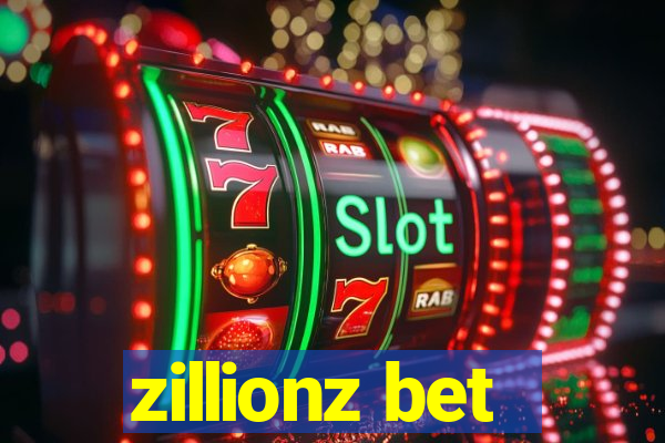 zillionz bet